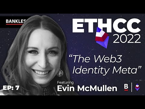The Web3 Identity Meta – Evin McMullen