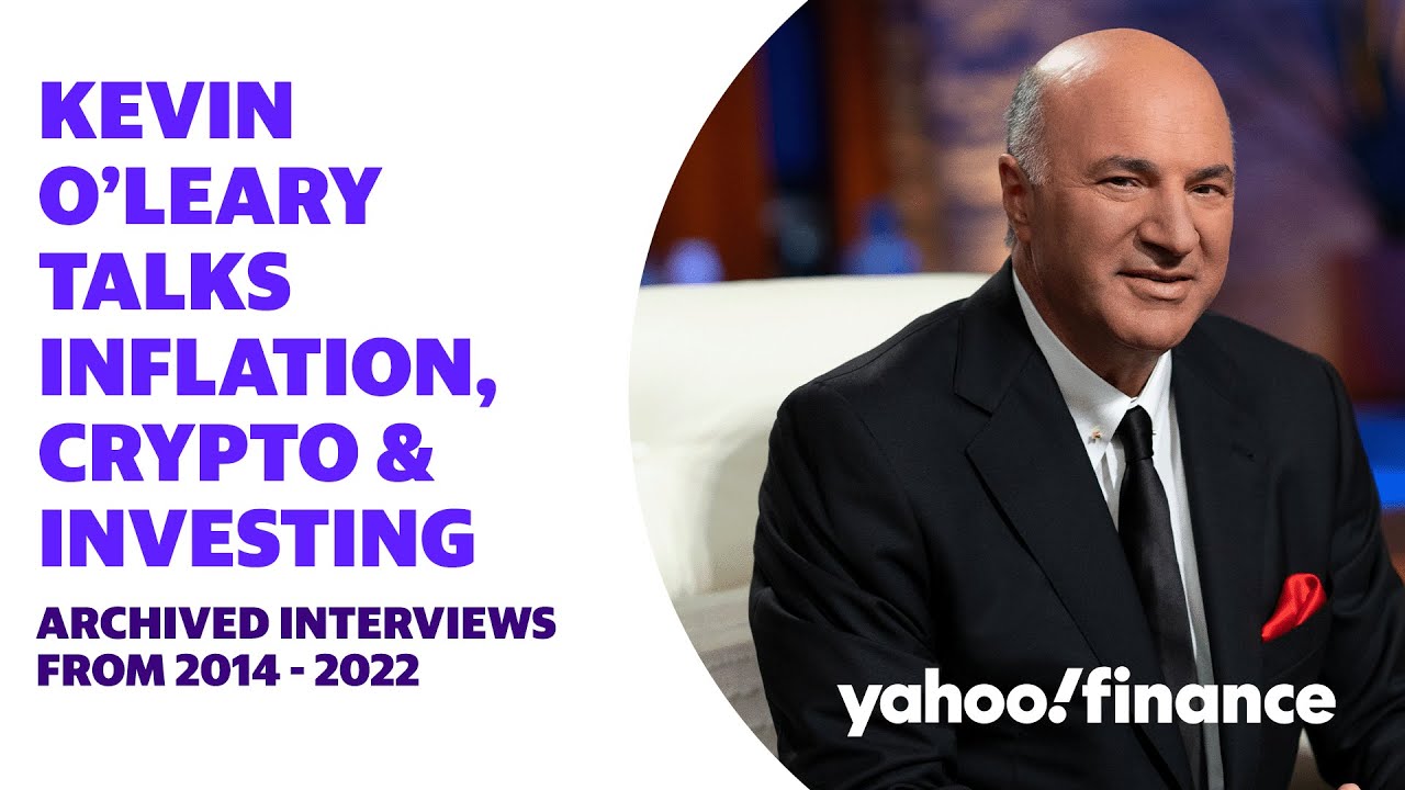 Kevin O’Leary on Inflation, Crypto, Investing, Success and More