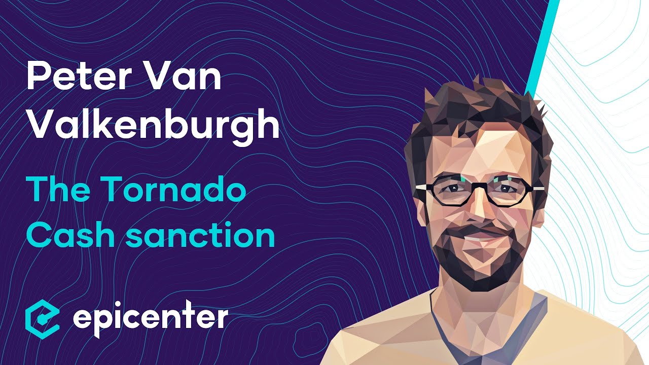Peter Van Valkenburgh Dissects The Sanction on Tornado Cash